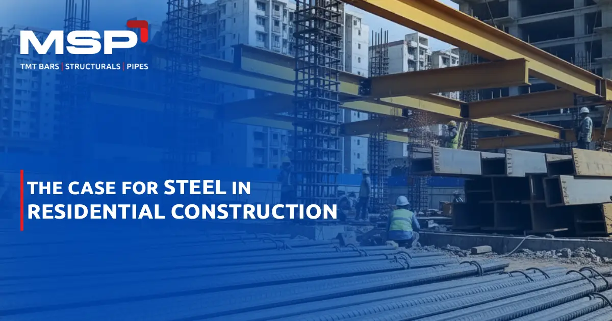 The Case for Steel in Residential Construction